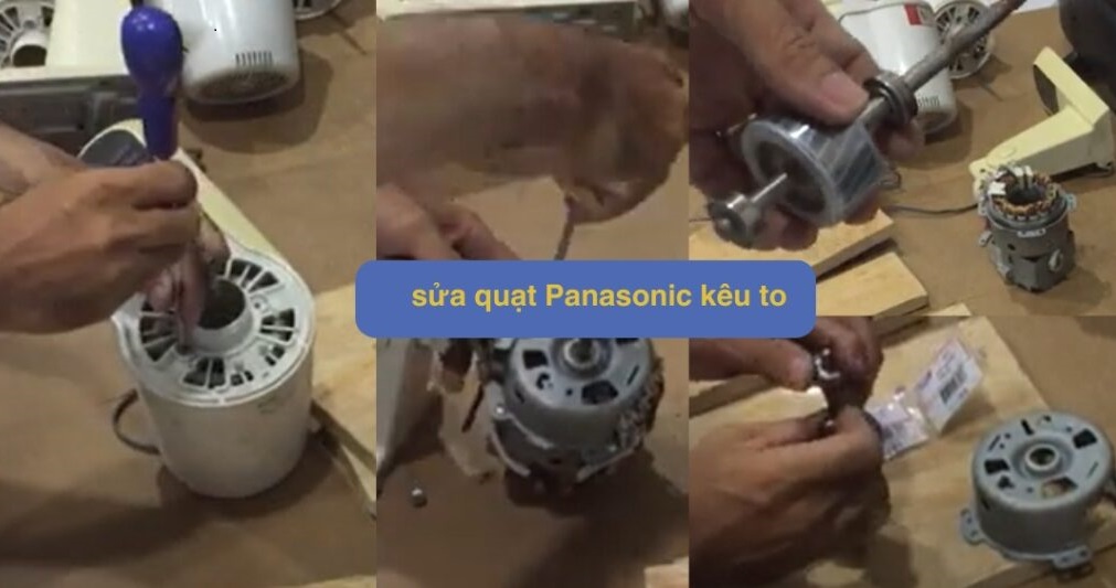 Sửa quạt Panasonic tại nhà Hà Nội